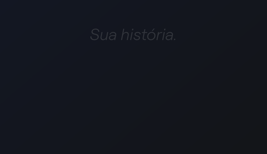 Sua história. Seu legado. Seu tempo. Cuidado em cada detalhe.